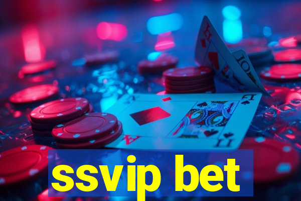 ssvip bet